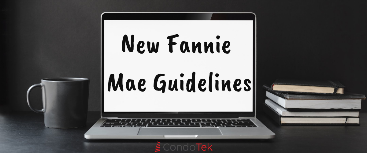 Fannie Mae Lending Guidance Issued for Condo’s and Coop’s in the Wake